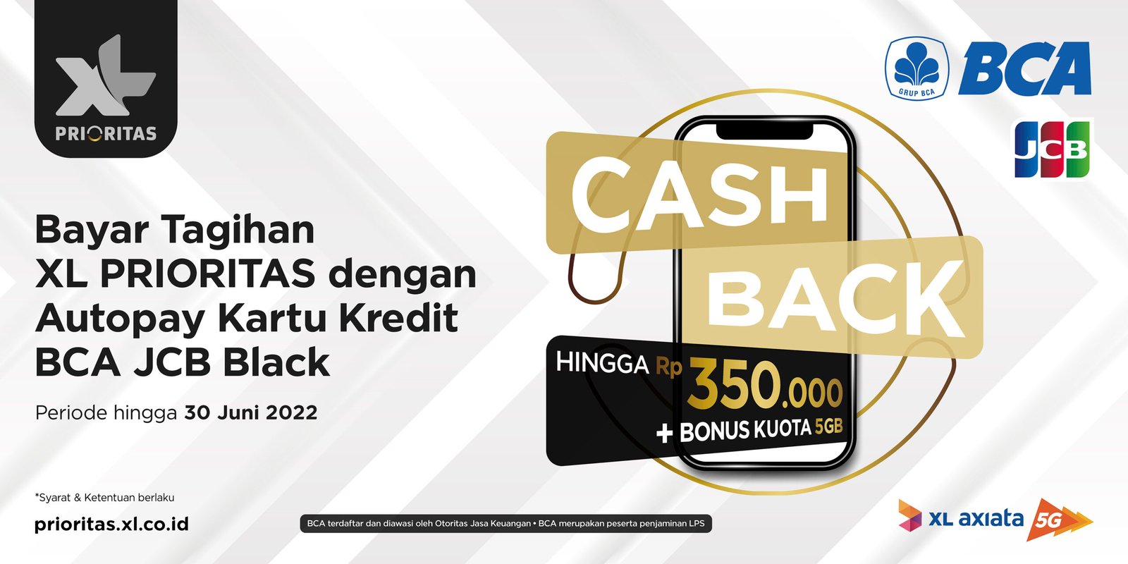 Bayar Tagihan XL PRIORITAS Pakai Autopay Kartu Kredit BCA JCB Black<br>Ada Bonus Kuota dan Cashback hingga Rp 350 Ribu